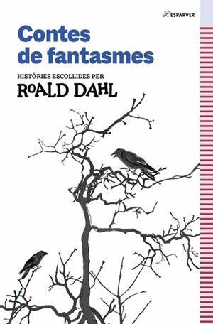 CONTES DE FANTASMES DE ROALD DAHL | 9791387949259 | DAHL, ROALD | Llibres Parcir | Librería Parcir | Librería online de Manresa | Comprar libros en catalán y castellano online