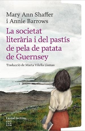 LA SOCIETAT LITERÀRIA I DEL PASTÍS DE PELA DE PATATA DE GUERNSEY | 9791387800222 | BARROWS, ANNIE/SHAFFER, MARY ANN | Llibres Parcir | Librería Parcir | Librería online de Manresa | Comprar libros en catalán y castellano online