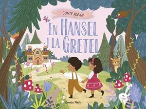 EN HANSEL I LA GRETEL. CONTE POP-UP | 9791387903244 | HARDY, SAMARA | Llibres Parcir | Llibreria Parcir | Llibreria online de Manresa | Comprar llibres en català i castellà online