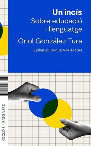 UN INCÍS | 9788410487543 | GONZÁLEZ, ORIOL | Llibres Parcir | Llibreria Parcir | Llibreria online de Manresa | Comprar llibres en català i castellà online