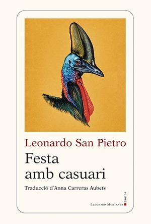 FESTA AMB CASUARI | 9788410377998 | SAN PIETRO, LEONARDO | Llibres Parcir | Llibreria Parcir | Llibreria online de Manresa | Comprar llibres en català i castellà online