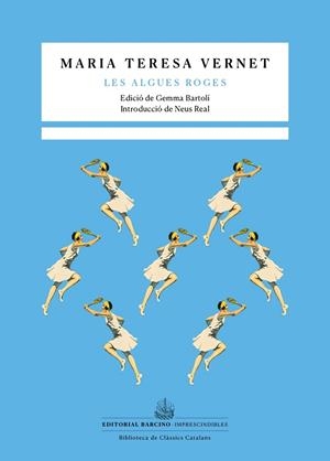 LES ALGUES ROGES | 9788416726752 | VERNET, MARIA TERESA | Llibres Parcir | Llibreria Parcir | Llibreria online de Manresa | Comprar llibres en català i castellà online