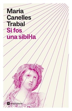 SI FOS UNA SIBIL·LA | 9791387853549 | CANELLES TRABAL, MARIA | Llibres Parcir | Llibreria Parcir | Llibreria online de Manresa | Comprar llibres en català i castellà online