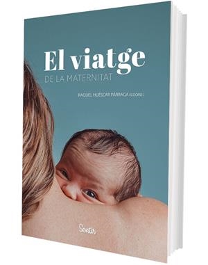 EL VIATGE DE LA MATERNITAT | 9788426741615 | HUÉSCAR PÁRRAGA, RAQUEL (COORD.) | Llibres Parcir | Llibreria Parcir | Llibreria online de Manresa | Comprar llibres en català i castellà online