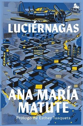 LUCIÉRNAGAS | 9788423367276 | MATUTE, ANA MARÍA | Llibres Parcir | Llibreria Parcir | Llibreria online de Manresa | Comprar llibres en català i castellà online