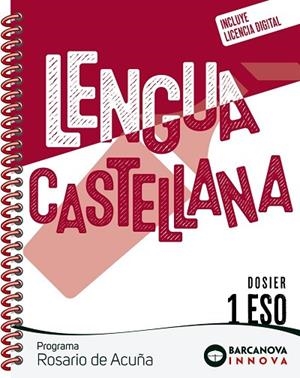 ROSARIO DE ACUÑA 1 ESO. DOSIER. LENGUA CASTELLANA | 9788448962074 | EZQUERRA, FRANCISCA / GIMENO, EDUARDO | Llibres Parcir | Llibreria Parcir | Llibreria online de Manresa | Comprar llibres en català i castellà online