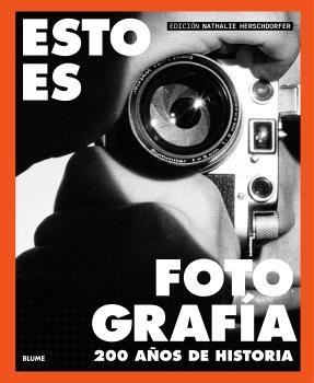 ESTO ES FOTOGRAFÍA | 9791388023590 | HERSCHORFER, NATHALIE | Llibres Parcir | Llibreria Parcir | Llibreria online de Manresa | Comprar llibres en català i castellà online