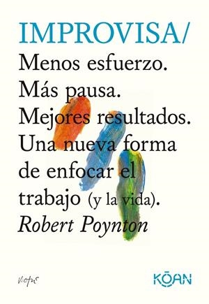 IMPROVISA | 9788418223808 | POYNTON, ROBERT | Llibres Parcir | Llibreria Parcir | Llibreria online de Manresa | Comprar llibres en català i castellà online