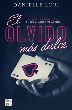 EL OLVIDO MÁS DULCE | 9788408269847 | LORI, DANIELLE | Llibres Parcir | Llibreria Parcir | Llibreria online de Manresa | Comprar llibres en català i castellà online