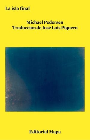 LA ISLA FINAL | 9791399211313 | PEDERSEN, MICHAEL | Llibres Parcir | Llibreria Parcir | Llibreria online de Manresa | Comprar llibres en català i castellà online