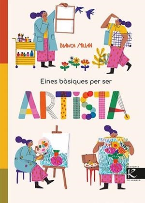 EINES BÀSIQUES PER SER ARTISTA | 9788410387430 | MILLÁN, BLANCA | Llibres Parcir | Llibreria Parcir | Llibreria online de Manresa | Comprar llibres en català i castellà online