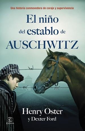 EL NIÑO DEL ESTABLO DE AUSCHWITZ | 9788467083491 | OSTER, HENRY/FORD, DEXTER | Llibres Parcir | Llibreria Parcir | Llibreria online de Manresa | Comprar llibres en català i castellà online