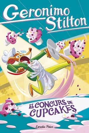 EL CONCURS DE CUPCAKES | 9791387783617 | STILTON, GERONIMO | Llibres Parcir | Llibreria Parcir | Llibreria online de Manresa | Comprar llibres en català i castellà online