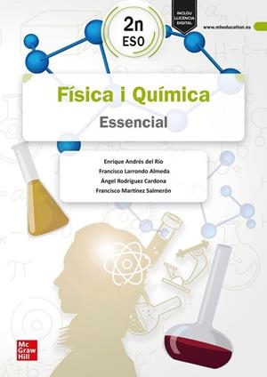 FÍSICA I QUÍMICA 2N ESO. ESSENCIAL | 9788448646592 | ANDRÉS DEL RÍO,ENRIQUE / LARRONDO, FRANCISCO / MARTÍNEZ SALMERON, FRANCISCO / RODRÍGUEZ CARDONA,ÁNGE | Llibres Parcir | Llibreria Parcir | Llibreria online de Manresa | Comprar llibres en català i castellà online