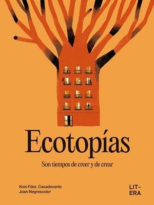 ECOTOPÍAS | 9791387849030 | FDEZ. CASADEVANTE, KOIS | Llibres Parcir | Llibreria Parcir | Llibreria online de Manresa | Comprar llibres en català i castellà online