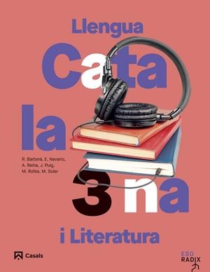 LLENGUA CATALANA I LITERATURA 3 ESO RADIX | 9788421883587 | AA.VV, AA.VV | Llibres Parcir | Llibreria Parcir | Llibreria online de Manresa | Comprar llibres en català i castellà online