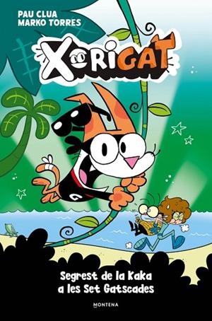 XORIGAT 3 - SEGREST DE LA KAKA A LES SET GATSCADES | 9791387724986 | CLUA, PAU | Llibres Parcir | Librería Parcir | Librería online de Manresa | Comprar libros en catalán y castellano online