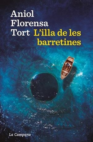 L'ILLA DE LES BARRETINES | 9788419836724 | FLORENSA, ANIOL | Llibres Parcir | Llibreria Parcir | Llibreria online de Manresa | Comprar llibres en català i castellà online