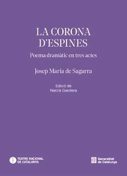CORONA D'ESPINES, LA | 9788410393806 | DE SAGARRA, JOSEP MARIA | Llibres Parcir | Llibreria Parcir | Llibreria online de Manresa | Comprar llibres en català i castellà online