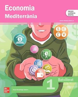 ECONOMIA 1R BATXILLERAT MEDITERRÀNIA | 9788448649807 | ANXO PENALONGA SWEERS | Llibres Parcir | Llibreria Parcir | Llibreria online de Manresa | Comprar llibres en català i castellà online