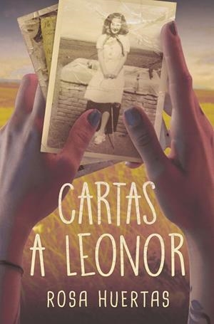 CARTAS A LEONOR | 9788413923888 | HUERTAS GÓMEZ, ROSA Mª | Llibres Parcir | Llibreria Parcir | Llibreria online de Manresa | Comprar llibres en català i castellà online