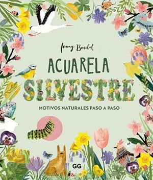 ACUARELA SILVESTRE | 9788425236679 | BOIDOL, JENNY | Llibres Parcir | Librería Parcir | Librería online de Manresa | Comprar libros en catalán y castellano online