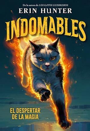 INDOMABLES 1. EL DESPERTAR DE LA MAGIA | 9791388042027 | HUNTER, ERIN | Llibres Parcir | Llibreria Parcir | Llibreria online de Manresa | Comprar llibres en català i castellà online
