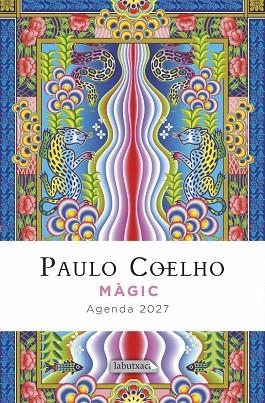 MÀGIC. AGENDA PAULO COELHO 2027 | 9791387802516 | COELHO, PAULO | Llibres Parcir | Llibreria Parcir | Llibreria online de Manresa | Comprar llibres en català i castellà online