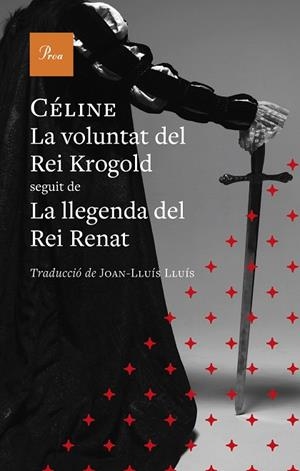LA VOLUNTAT DEL REI KROGOLD | 9791388369131 | CÉLINE, LOUIS-FERDINAND | Llibres Parcir | Llibreria Parcir | Llibreria online de Manresa | Comprar llibres en català i castellà online