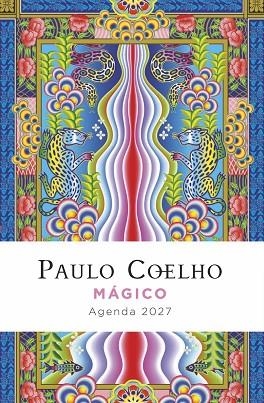 MÁGICO. AGENDA PAULO COELHO 2027 | 9788408312345 | COELHO, PAULO | Llibres Parcir | Llibreria Parcir | Llibreria online de Manresa | Comprar llibres en català i castellà online