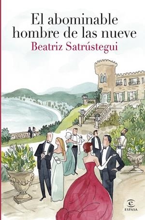 EL ABOMINABLE HOMBRE DE LAS NUEVE | 9788467083279 | SATRÚSTEGUI, BEATRIZ | Llibres Parcir | Llibreria Parcir | Llibreria online de Manresa | Comprar llibres en català i castellà online