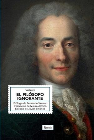 EL FILÓSOFO IGNORANTE | 9788419969422 | VOLTAIRE/SAVATER, FERNANDO | Llibres Parcir | Llibreria Parcir | Llibreria online de Manresa | Comprar llibres en català i castellà online