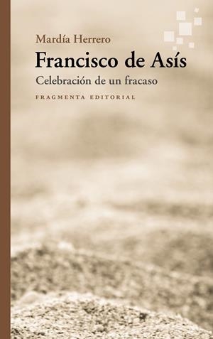 FRANCISCO DE ASÍS | 9791387548292 | HERRERO GIL, MARTA | Llibres Parcir | Llibreria Parcir | Llibreria online de Manresa | Comprar llibres en català i castellà online