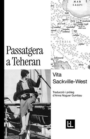 PASSATGERA A TEHERAN | 9791399079098 | SACKVILLE-WEST, VITA | Llibres Parcir | Librería Parcir | Librería online de Manresa | Comprar libros en catalán y castellano online