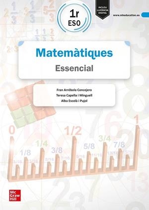 MATEMÀTIQUES 1R ESO. ESSENCIAL | 9788448646028 | ARRÉBOLA CONCEJERO, FRAN / CAPELLA I MINGUELL,TERESA / ESCOLÀ I PUJOL,ALBA | Llibres Parcir | Llibreria Parcir | Llibreria online de Manresa | Comprar llibres en català i castellà online