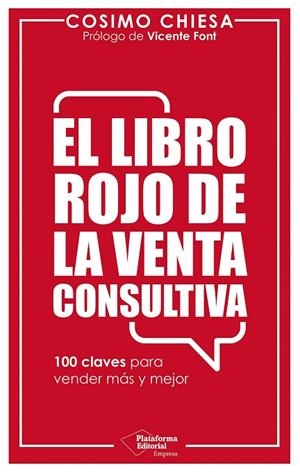 EL LIBRO ROJO DE LA VENTA CONSULTIVA | 9791388080784 | CHIESA, COSIMO | Llibres Parcir | Librería Parcir | Librería online de Manresa | Comprar libros en catalán y castellano online