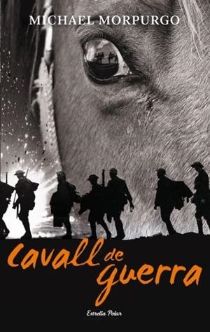 CAVALL DE GUERRA | 9788499324678 | MORPURGO, MICHAEL | Llibres Parcir | Llibreria Parcir | Llibreria online de Manresa | Comprar llibres en català i castellà online
