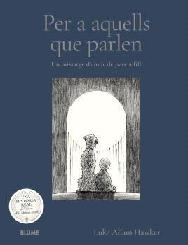 PER A AQUELLS QUE PARLEN | 9791388023705 | ADAN HAWKER, LUKEN | Llibres Parcir | Llibreria Parcir | Llibreria online de Manresa | Comprar llibres en català i castellà online
