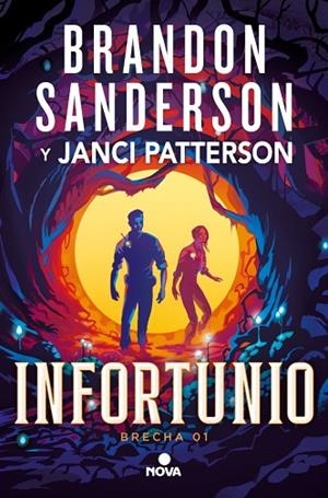 INFORTUNIO (TRILOGÍA DE LA BRECHA 1) | 9788410466180 | SANDERSON, BRANDON/PATTERSON, JANCI | Llibres Parcir | Llibreria Parcir | Llibreria online de Manresa | Comprar llibres en català i castellà online