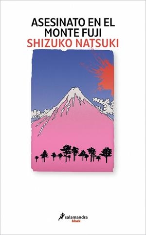 ASESINATO EN EL MONTE FUJI | 9791387640668 | NATSUKI, SHIZUKO | Llibres Parcir | Llibreria Parcir | Llibreria online de Manresa | Comprar llibres en català i castellà online