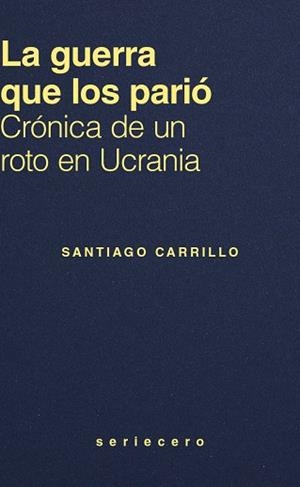 LA GUERRA QUE LOS PARIÓ | 9791399152180 | CARRILLO, SANTIAGO | Llibres Parcir | Llibreria Parcir | Llibreria online de Manresa | Comprar llibres en català i castellà online