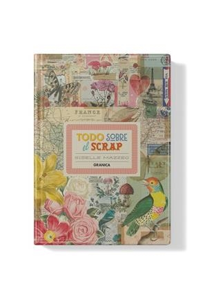 TODO SOBRE EL SCRAP | 9786316693747 | MAZZEO, GISELLE | Llibres Parcir | Llibreria Parcir | Llibreria online de Manresa | Comprar llibres en català i castellà online
