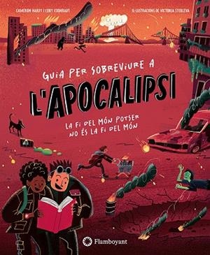 GUIA PER SOBREVIURE A L'APOCALIPSI | 9791387614522 | HARDY, CAMERON/COONRADT, COBY | Llibres Parcir | Llibreria Parcir | Llibreria online de Manresa | Comprar llibres en català i castellà online