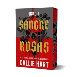 SANGRE Y ROSAS - LIBRO 1 | 9791387810900 | HART, CALLIE | Llibres Parcir | Llibreria Parcir | Llibreria online de Manresa | Comprar llibres en català i castellà online