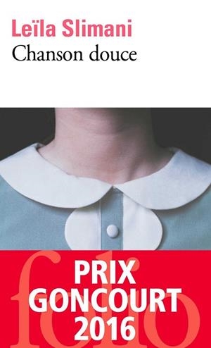 CHANSON DOUCE | 9782072764929 | SLIMANI, LEÏLA | Llibres Parcir | Llibreria Parcir | Llibreria online de Manresa | Comprar llibres en català i castellà online