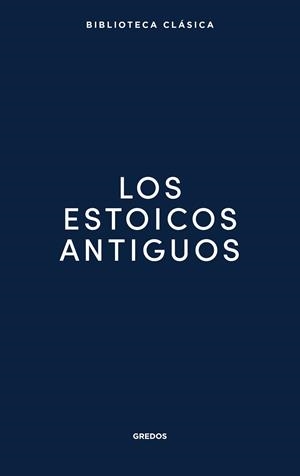 LOS ESTOICOS ANTIGUOS | 9791387896300 | VARIOS AUTORES | Llibres Parcir | Llibreria Parcir | Llibreria online de Manresa | Comprar llibres en català i castellà online