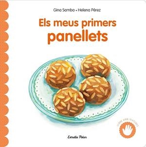 ELS MEUS PRIMERS PANELLETS AMB TEXTURES | 9791387903619 | SAMBA, GINA | Llibres Parcir | Llibreria Parcir | Llibreria online de Manresa | Comprar llibres en català i castellà online