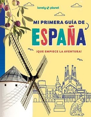 MI PRIMERA GUÍA DE ESPAÑA | 9788408312628 | WARD, ALEXA | Llibres Parcir | Llibreria Parcir | Llibreria online de Manresa | Comprar llibres en català i castellà online