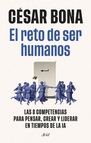 EL RETO DE SER HUMANOS | 9788434440821 | BONA GARCÍA, CÉSAR | Llibres Parcir | Llibreria Parcir | Llibreria online de Manresa | Comprar llibres en català i castellà online