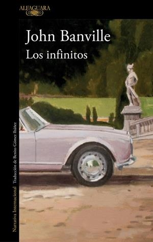 LOS INFINITOS | 9788420479323 | BANVILLE, JOHN | Llibres Parcir | Llibreria Parcir | Llibreria online de Manresa | Comprar llibres en català i castellà online